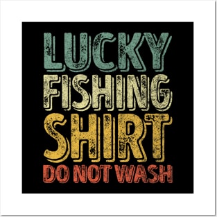 Lucky Fishing Do Not Wash Fisherman Christmas Posters and Art